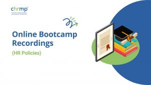 Online Bootcamp Recordings (HR Policies)